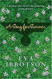 Eva Ibbotson: A Song for Summer