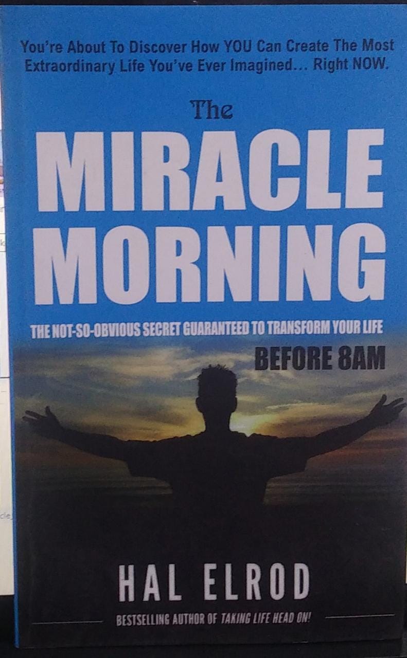 The Miracle Morning by Hal Elrod