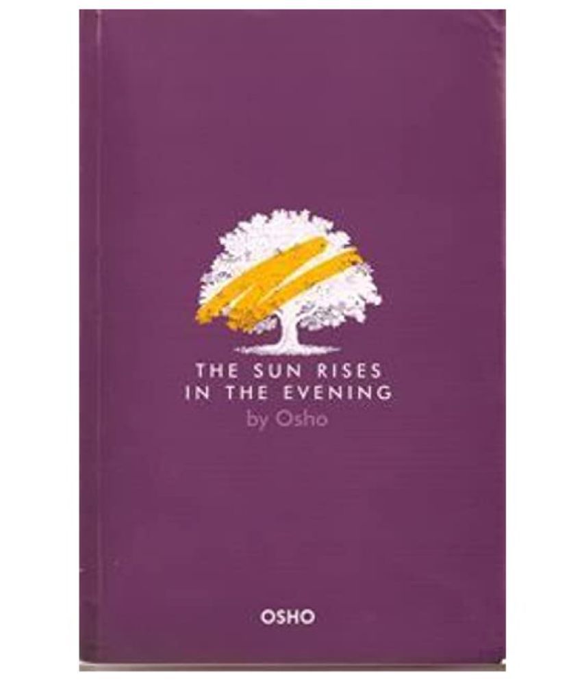 The Sun Rises in the Evening
