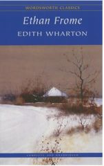 Ethan Frome (Wordsworth Classics)