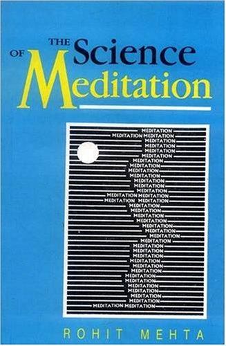 The Science of Meditation