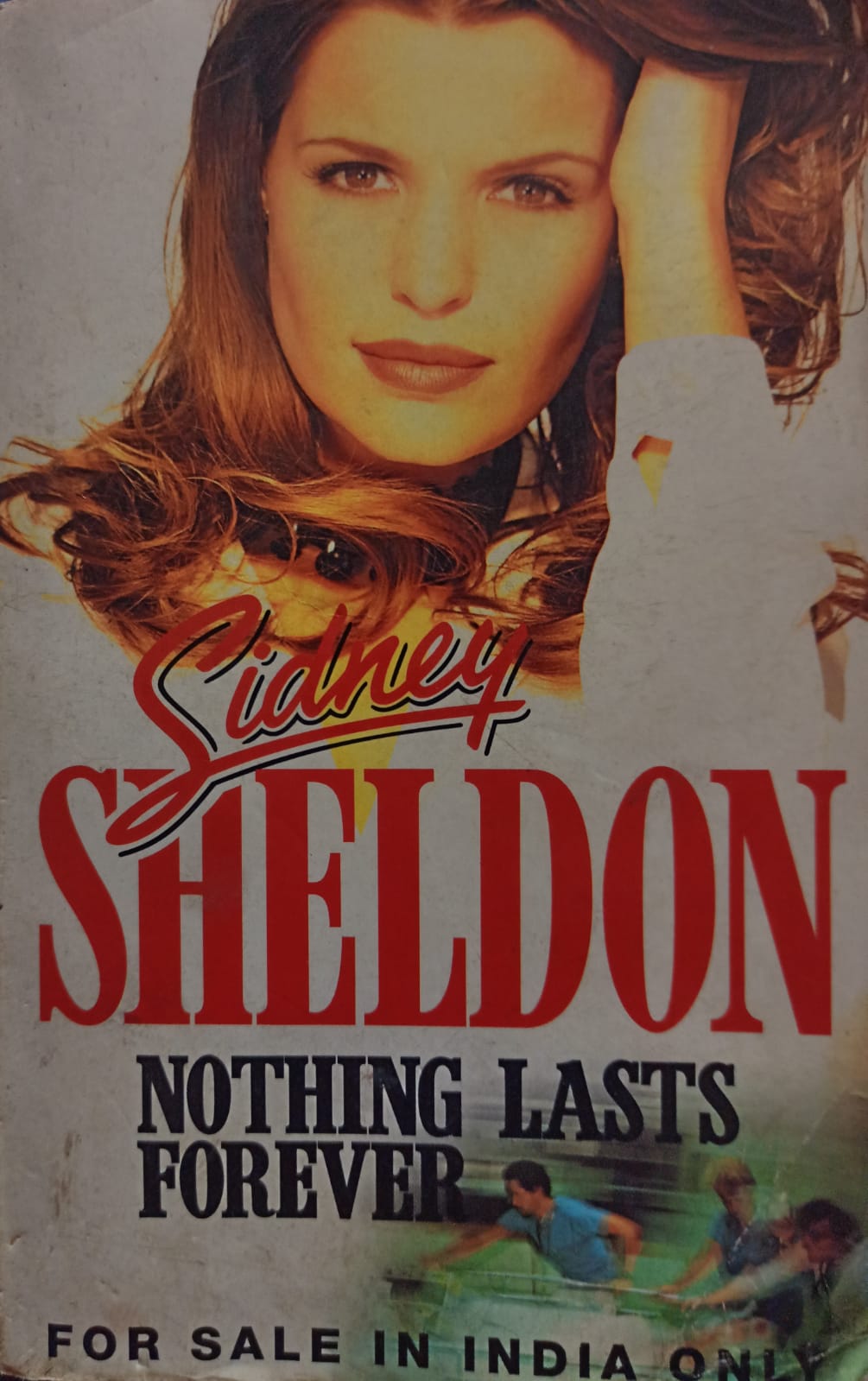 Nothing lasts forever by Sidney Sheldon