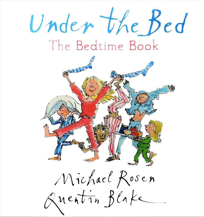 Under the Bed The Bedtime Book