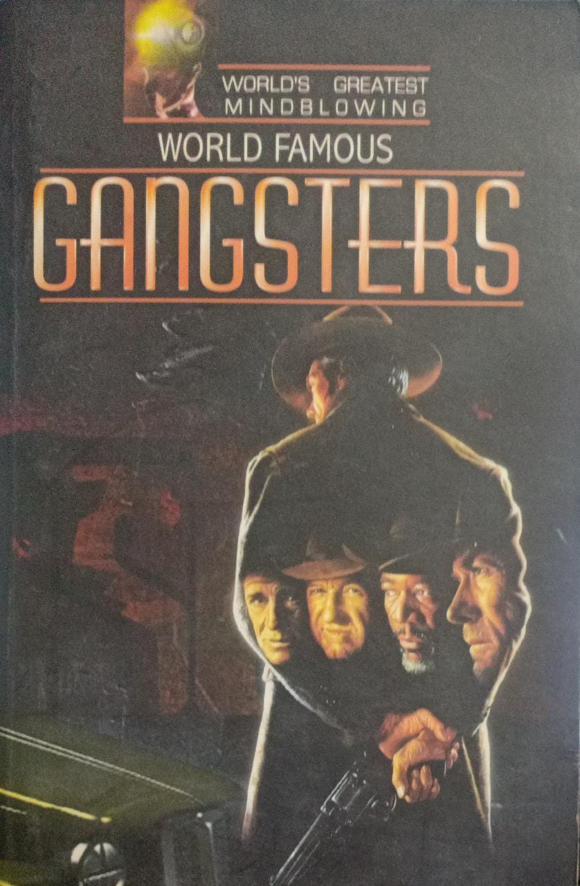 world famous gangster