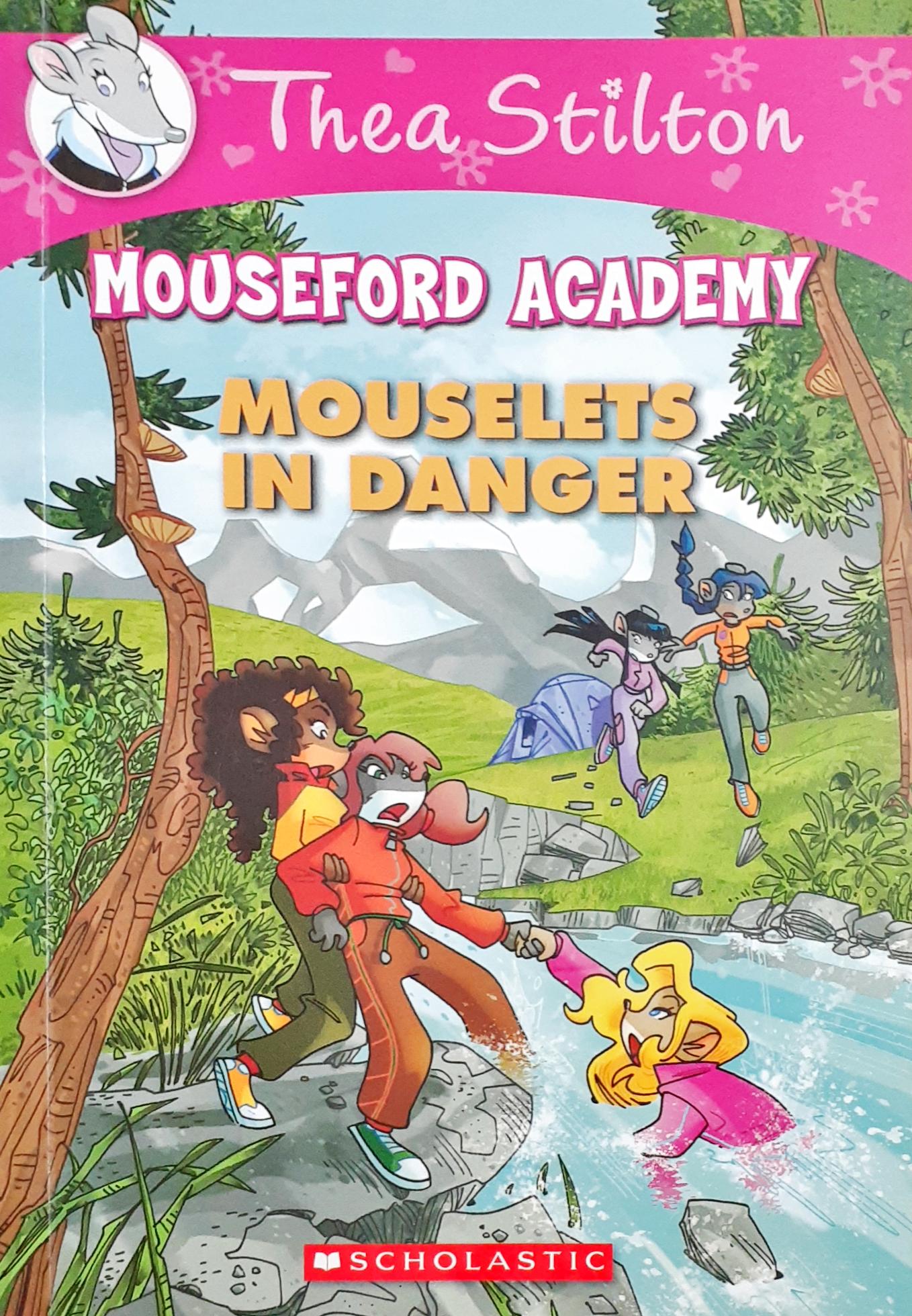 Mouselets in Danger by Thea Stilton
