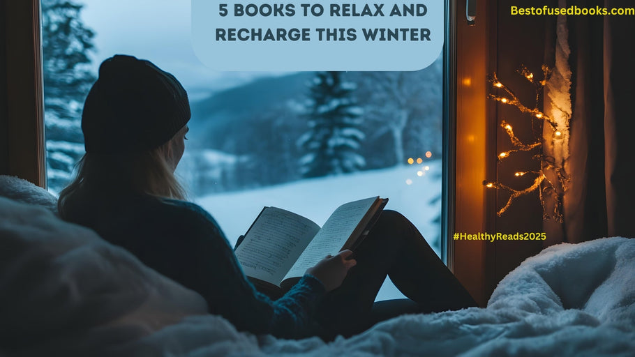 5 Books to Relax and Recharge This Winter