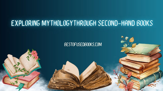 Exploring Mythology Through Second-Hand Books
