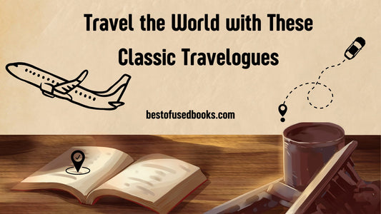 Travel the World with These Classic Travelogues
