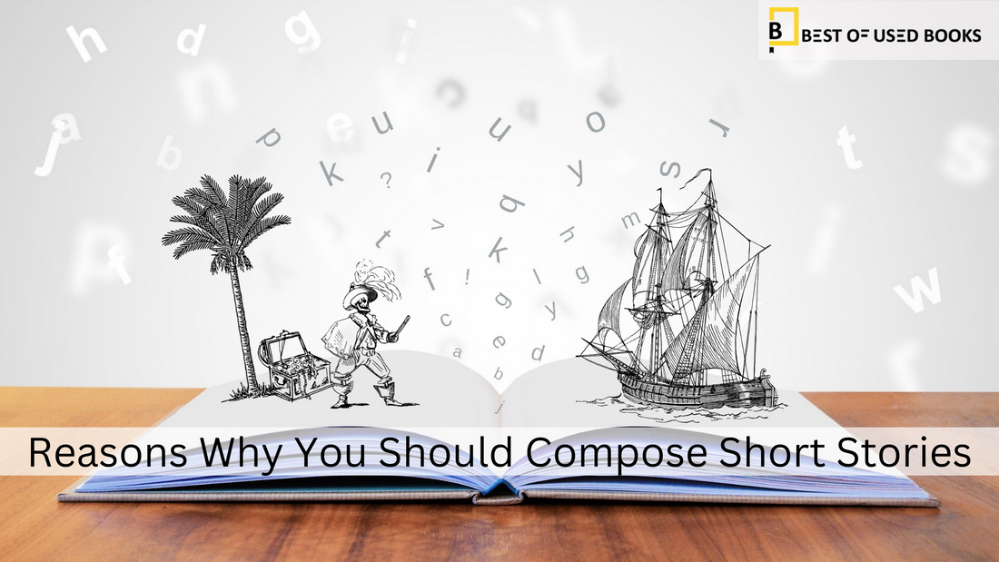 Reasons Why You Should Compose Short Stories