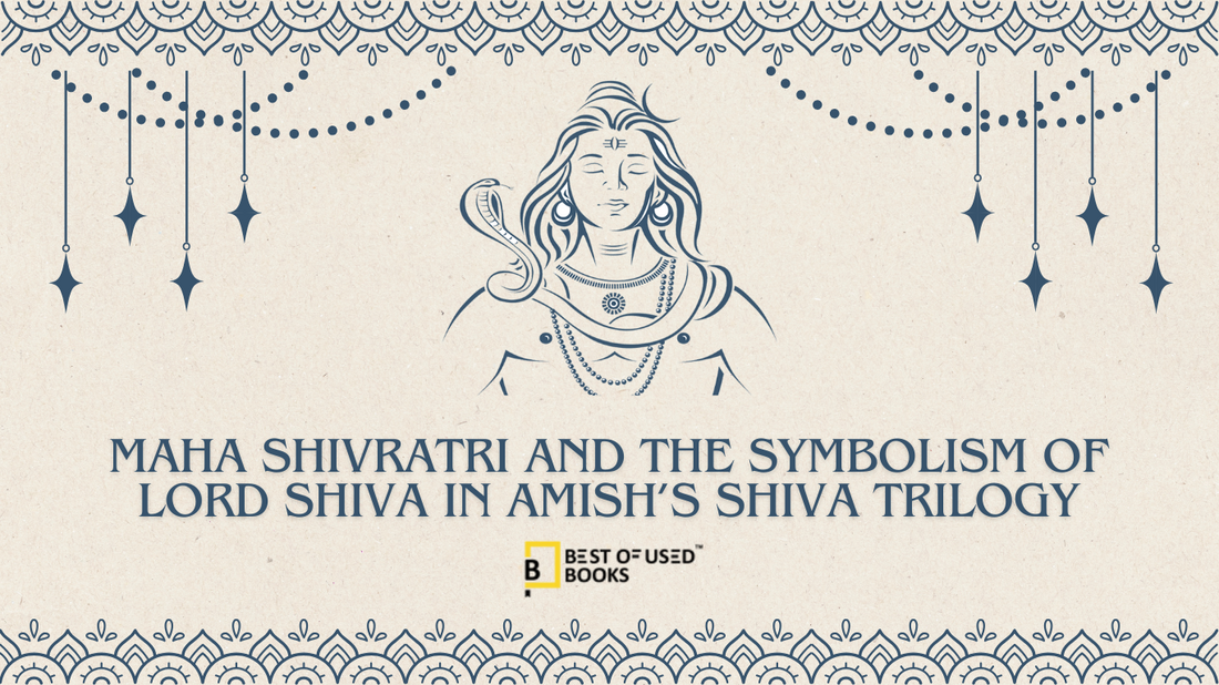 Maha Shivratri and the Symbolism of Lord Shiva in Amish’s Shiva Trilogy