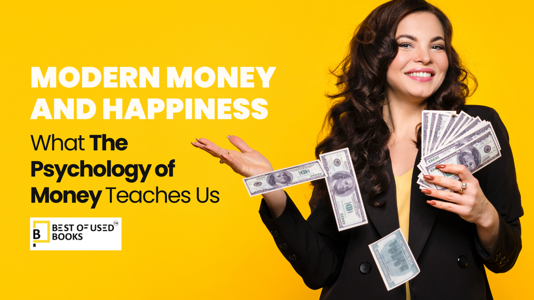 Money and Happiness: What The Psychology of Money Teaches Us