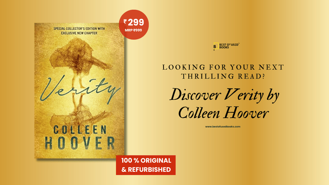 Looking for Your Next Thrilling Read? Discover Verity by Colleen Hoover – Now at Just ₹299!
