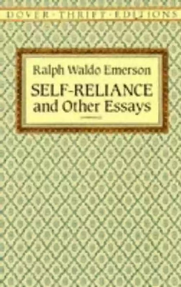 Self reliance and other essays [rare books]