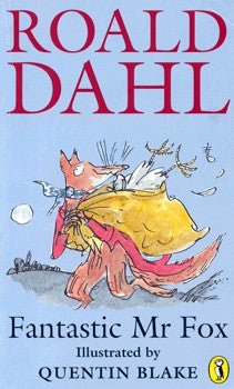 Fantastic Mr. Fox by Roald Dahl