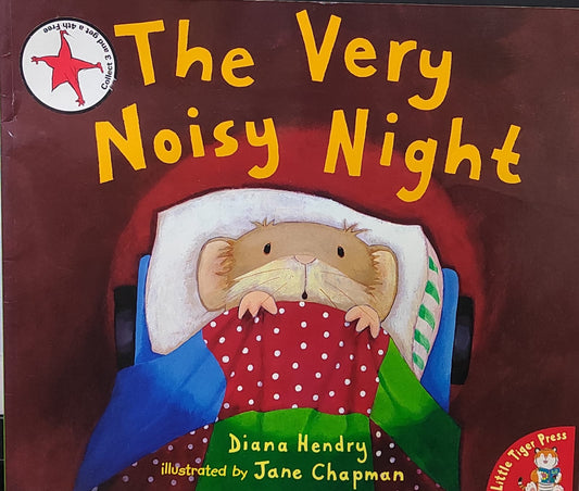The Very Noisy Night