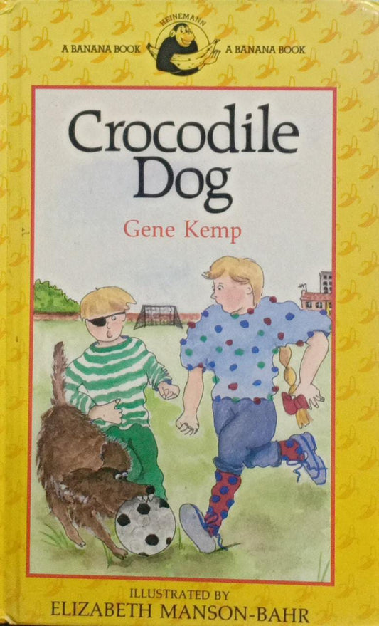 CROCODILE DOG [HARDCOVER]