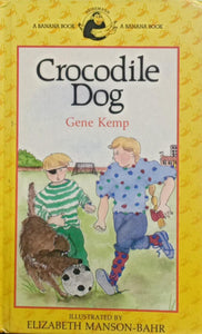 CROCODILE DOG [HARDCOVER]