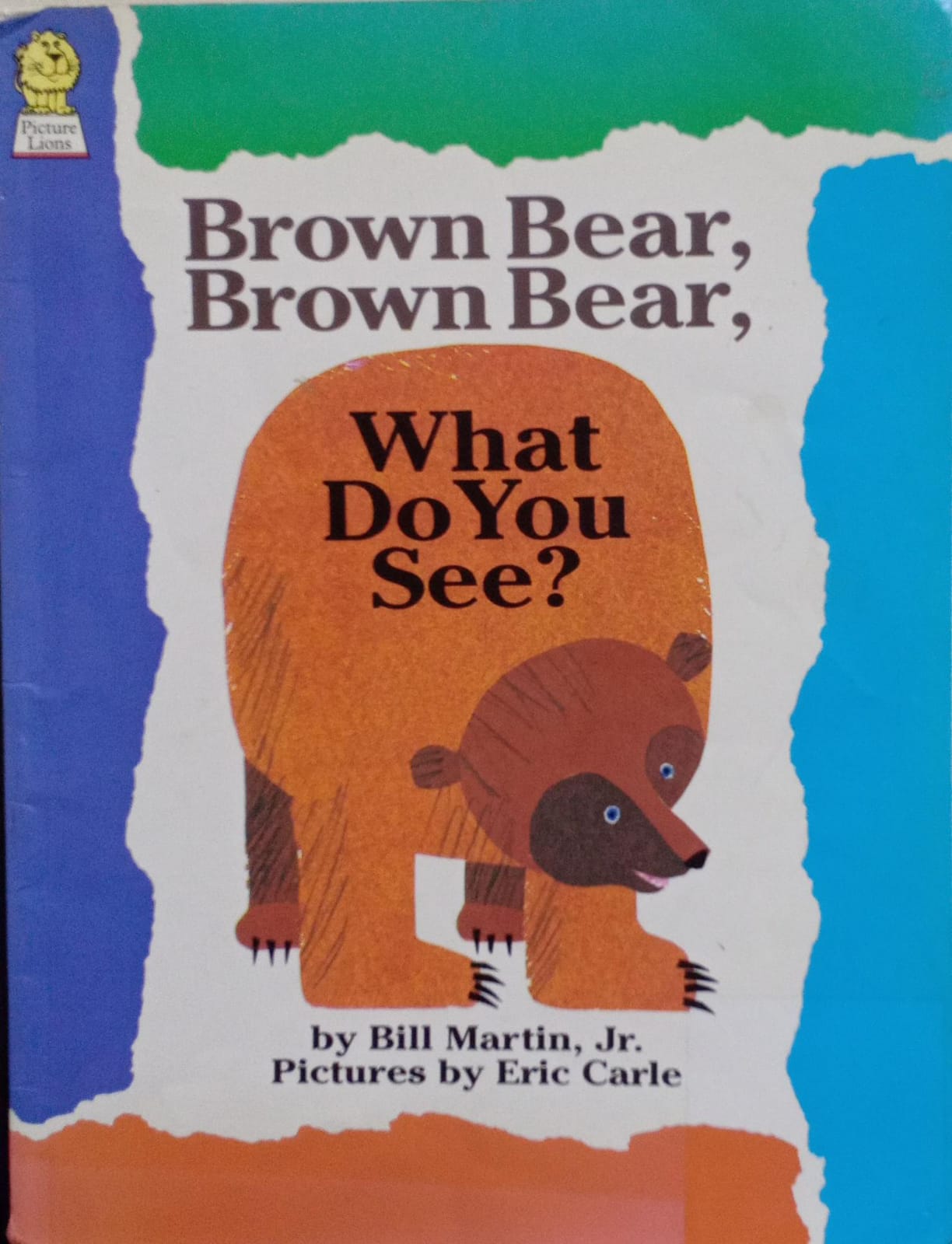 Brown Bear, Brown Bear, What Do You See?