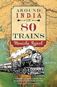 Around india in 80 trains [rare books]