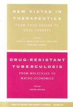 New vistas in therapeutics/drug resistant tuberculosis volume 953 [rare books]
