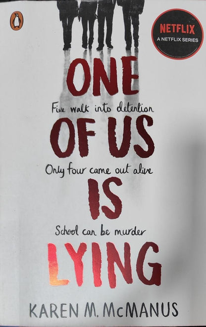 One of us is lying by Karen M. McManus