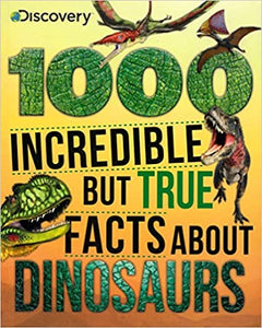 1000 Incredible but true facts about dinosaurs  [bookskilowise] 0.720g x rs 500/-kg
