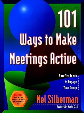 101 Ways to Make Meetings Active [Rare books]