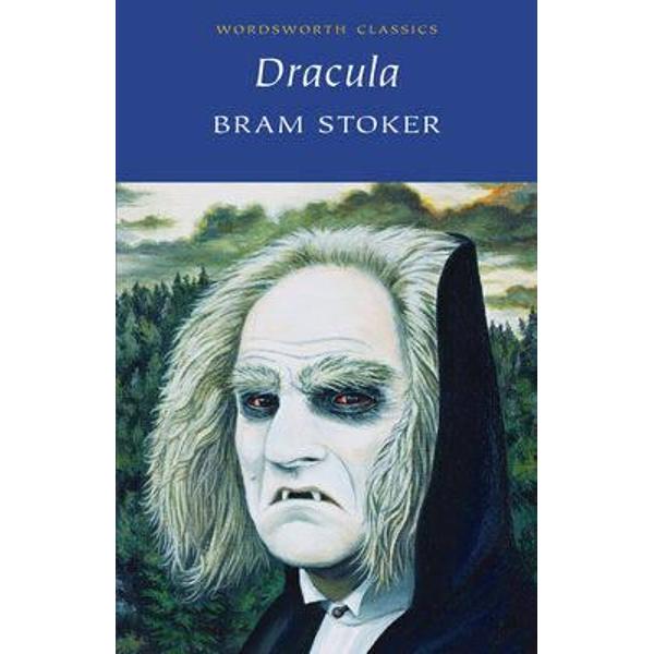 Dracula by Bram Stoker