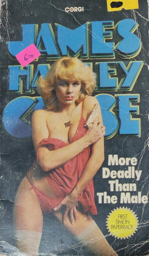 More Deadly Than The Male by James Hadley Chase [rare books]