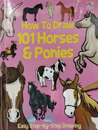 How to Draw 101 Horses and Ponies