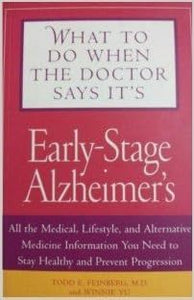 What to do when Doctor says It's EARLY-STAGE ALZHEIMER'S (RARE BOOKS)