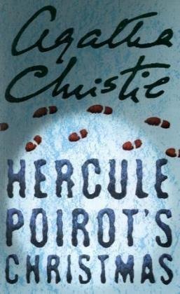 Hercule Poirot’s Christmas by Agatha Christie