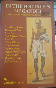 In the Footsteps of Gandhi: Conversations with Spiritual Social Activists [RARE BOOKS]