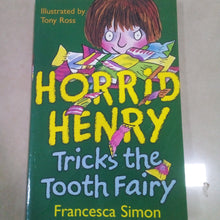 Load image into Gallery viewer, HORRID HENRY TRICKS THE TOOTH FAIRY
