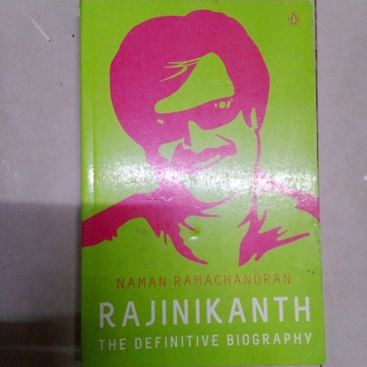 Rajinikanth - The Definitive Biography