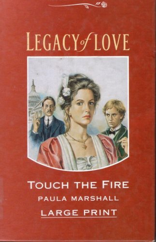 Legacy of love touch the fir by paula marshall [Rare book]