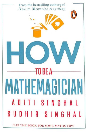 How to Be a Mathemagician