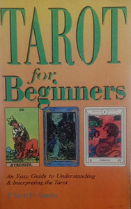 Tarot for beginners [rare books] by. P. Scott Hollander
