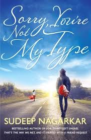 Sorry, You're Not My Type by Sudeep Nagarkar