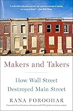 Makers and Takers - by Rana Foroohar