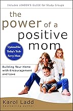 The Power of a Positive Mom [RARE BOOKS]