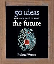 50 FUTURE IDEAS YOU REALLY NEED TO KNOW [HARDCOVER] [RARE BOOKS]