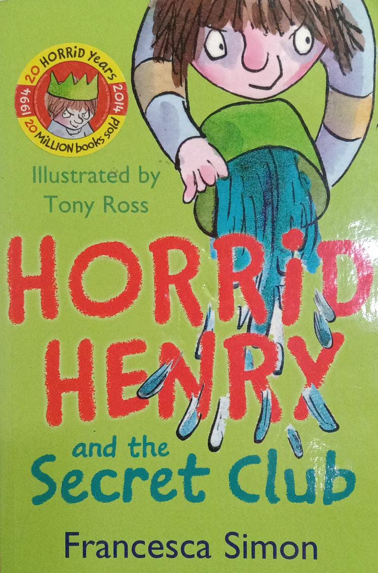 Horrid henry and the secret club