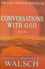 Conversations with god - book 2 by Neale Donald Walsch