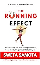 The Running Effect [Hardcover] by Sweta Samota and Milind Soman