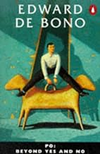 Po: Beyond Yes and No by Edward De Bono