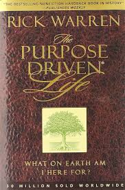 The Purpose-Driven Life by Rick Warren [HARDCOVER]