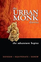 The Urban Monk diaries; the adventure begins  [HARDCOVER] [RARE BOOKS]