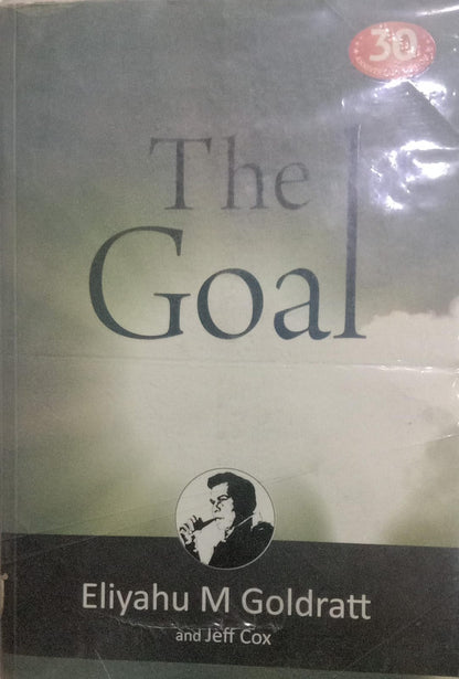 The goal - special edition by Eliyahu M Goldratt