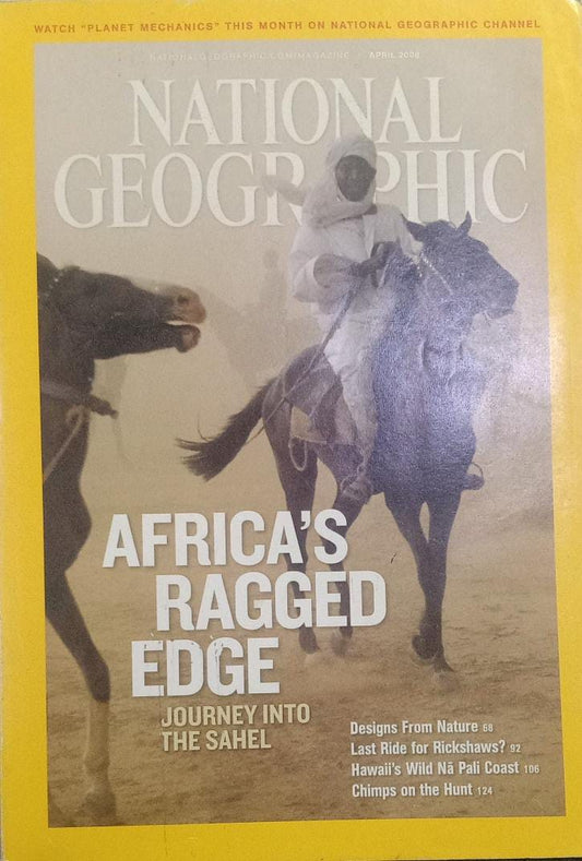 Africa's Ragged Edge [National Geographic Magazine April 2008] [RARE BOOKS]